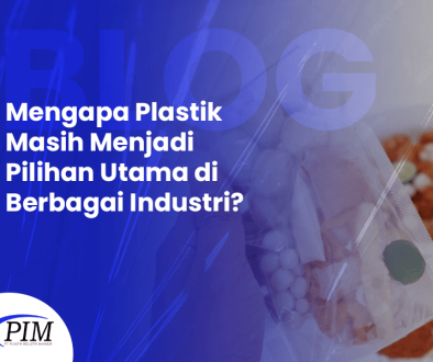 BLOG Mengapa Plastik Masih Menjadi Pilihan Utama di Berbagai Industri BLOG Mengapa Plastik Masih Menjadi Pilihan Utama di Berbagai Industri